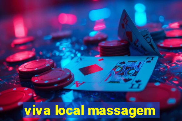 viva local massagem